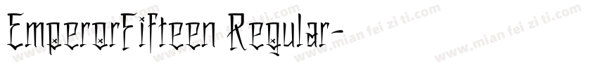 EmperorFifteen Regular字体转换